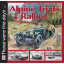 Alpine Trials & Rallies-Mountain Motor sport 1910-1973
