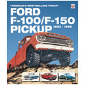 Ford F-100/F-150 Pickup 1953 to 1996