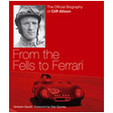  From the Fells to Ferrari � The Official Biography of Cliff Allison BOOK OF THE MONTH � Australian Classic Car magazine 