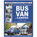 How to Convert Volkswagen Bus or Van to Camper