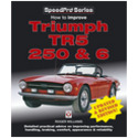  How to Improve Triumph TR5, 250 & 6 Updated & Revised New Edition 