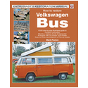 How to restore Volkswagen Bus � Enthusiast's Restoration Manual The ONLY Bay restoration guide 