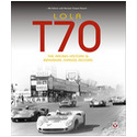 Lola T70 - Racing History & Individual Chassis Record 4th Edition 