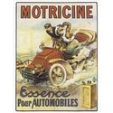 MOTRICINE ESSENCE POUR AUTOMOBILES MOTORCAR VINTAGE STYLE METAL ADVERTISING SIGN
