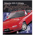  Mazda MX-5 Miata Roadster  By Toshi Hirai (MX-5 Project Director) 