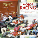 Motor Racing - Reflections of a lost era