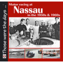 Motor Racing at Nassau in the 1950s & 1960s