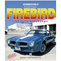 PONTIAC FIREBIRD - THE AUTO-BIOGRAPHY