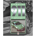 Porsche 911 The Definitive History 1971 to 1977