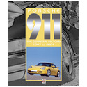 Porsche 911 - The definitive history: Volume 5 1997 to 2004