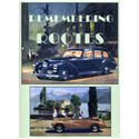 REMEMBERING ROOTES