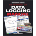 The Competition Car Data Logging Manual THE MANUAL! Complete with unique field interpretation guide 