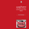The Lamborghini Miura Bible