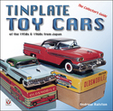  Tinplate Toy Cars of the 1950s & 1960s from Japan THE Collectors guide 